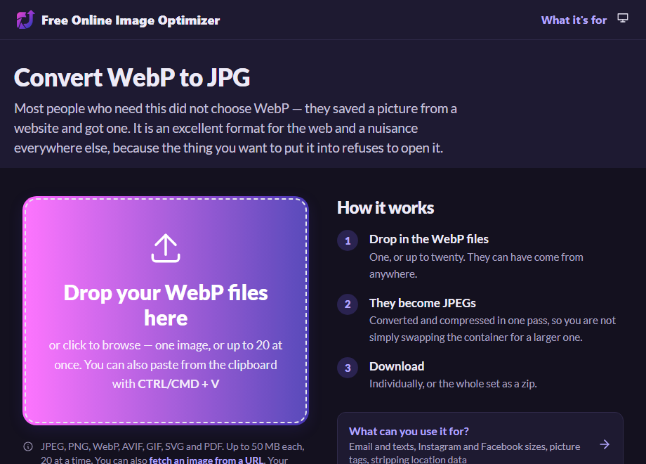 The WebP to JPG page before uploading, with a drop zone reading "Drop your WebP files here" and a note that output is JPEG, the format that opens everywhere.