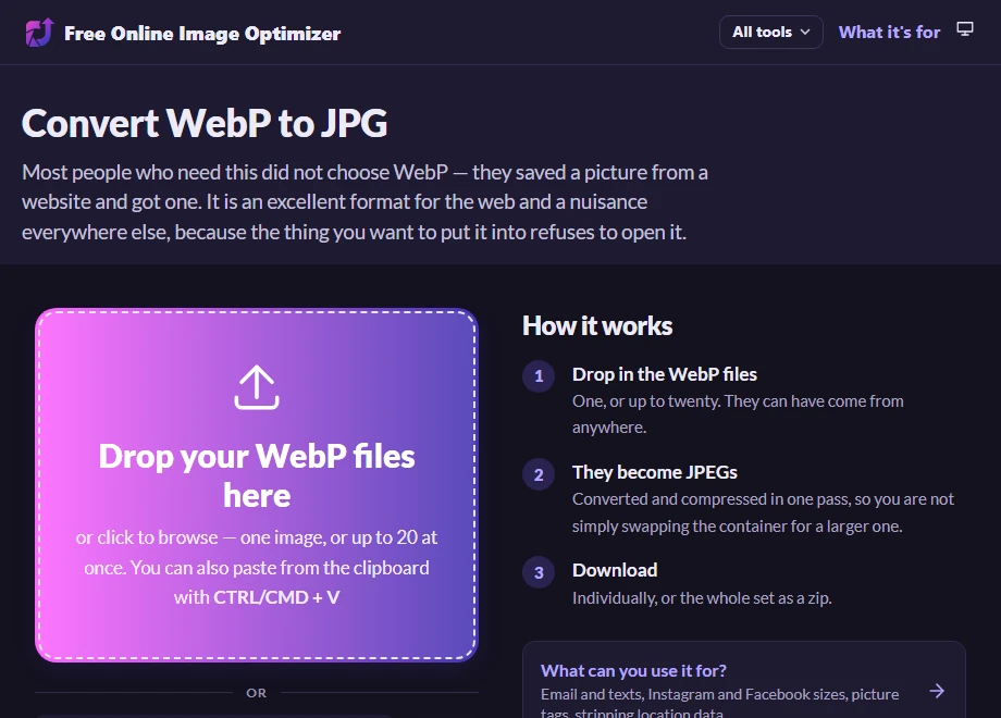 The WebP to JPG page before uploading, with a drop zone reading "Drop your WebP files here" and a note that output is JPEG, the format that opens everywhere.